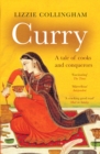 Curry : A Tale of Cooks and Conquerors - Book