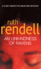 An Unkindness Of Ravens : an absorbing Wexford mystery from the award-winning Queen of Crime, Ruth Rendell - Book