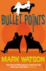 Bullet Points - Book