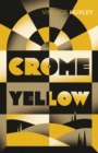 Crome Yellow - Book