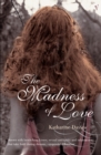 The Madness Of Love - Book