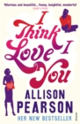 I Think I Love You - Book