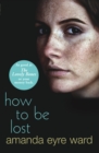 How To Be Lost - Book