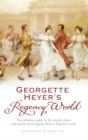 Georgette Heyer's Regency World - Book