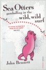 Sea Otters Gambolling In The Wild, Wild Surf - Book