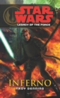 Star Wars: Legacy of the Force VI - Inferno - Book