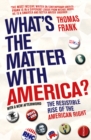 What's The Matter With America? - Book