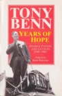 Years Of Hope : Diaries, Letters and Papers 1940-1962 - Book
