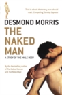 The Naked Man : A study of the male body - Book