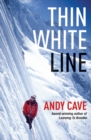 Thin White Line - Book