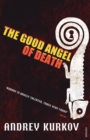 The Good Angel of Death - Book
