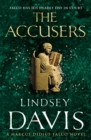 The Accusers : (Marco Didius Falco: book XV): a compelling and captivating historical mystery set in Rome from bestselling author Lindsey Davis - Book