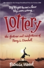 Lottery : The Fortunes and Misfortunes of Perry L. Crandall - Book