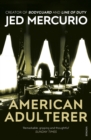 American Adulterer : From the creator of Bodyguard and Line of Duty - Book