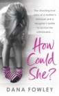 How Could She? - Book