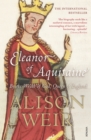 Eleanor Of Aquitaine : By the Wrath of God, Queen of England - Book