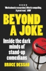 Beyond a Joke : Inside the Dark World of Stand-up Comedy - Book