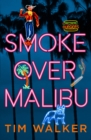 Smoke over Malibu - Book