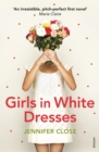 Girls in White Dresses - Book