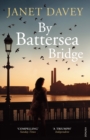 By Battersea Bridge - Book