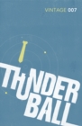 Thunderball : The first thrilling epic story in the SPECTRE trilogy - Book