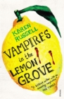 Vampires in the Lemon Grove - Book