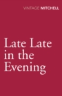 Late, Late in the Evening - Book
