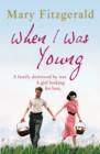 When I Was Young - Book