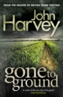 Gone to Ground : (Grayson & Walker) - Book