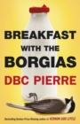Breakfast with the Borgias - Book