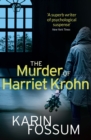 The Murder of Harriet Krohn - Book