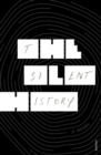 The Silent History - Book