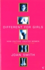Different For Girls : How Culture Creates Women - Book