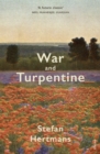 War and Turpentine - Book