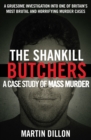 The Shankill Butchers : A Case Study of Mass Murder - Book