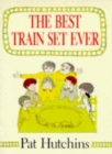 The Best Train Set Ever - Book