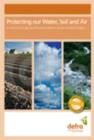Protecting our water, soil and air : a code of good agricultural practice for farmers, growers and land managers - Book