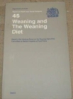 Weaning and the Weaning Diet : Report of the Working Group on the Weaning Diet of the Committee on Medical Aspects of Food Policy - Book