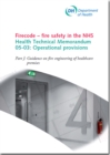 Firecode - Fire Safety in the NHS : Operational Provisions Guidance on Fire Engineering of Healthcare Premises Pt. J - Book