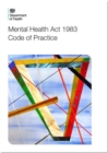 Code of practice : Mental Health Act 1983 - Book