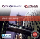 Agile project and service management : delivering IT services using PRINCE2, ITIL and DSDM - Book