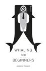Whaling for Beginners - eBook