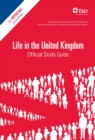 Life in the United Kingdom: Official Study Guide - Book