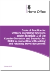 Code of practice for officers exercising functions under schedule 1 of the Counter-Terrorism and Security Act 2015 in connection with seizing and retaining travel documents - Book