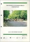 The Design of Pedestrian Crossings - Book