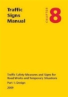 Traffic signs manual : Chapter 8: Traffic safety measures and signs for road works and temporary situations, Part 1: Design - Book