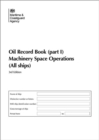 Oil record book (part 1) : machinery space operations (all ships) - Book