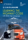 Learning the highway code with British sign language (the official DVSA DVD Pack) - Book
