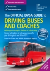 The official DVSA guide to driving buses and coaches - Book