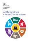 Wellbeing at Sea : A Pocket Guide for Seafarers - eBook